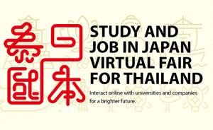 Study and Job in Japan Virtual Fair For Thailand 2021