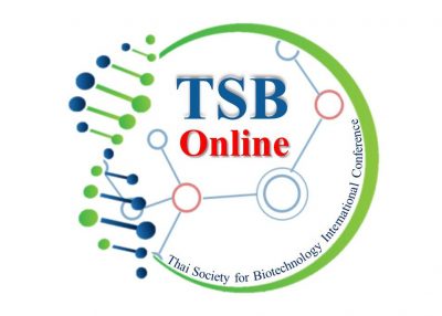 ขอเชิญเข้าร่วมประชุมหรือเสนอผลงานในการประชุมวิชาการนานาชาติ Thai Society for Biotechnology International Conference Online