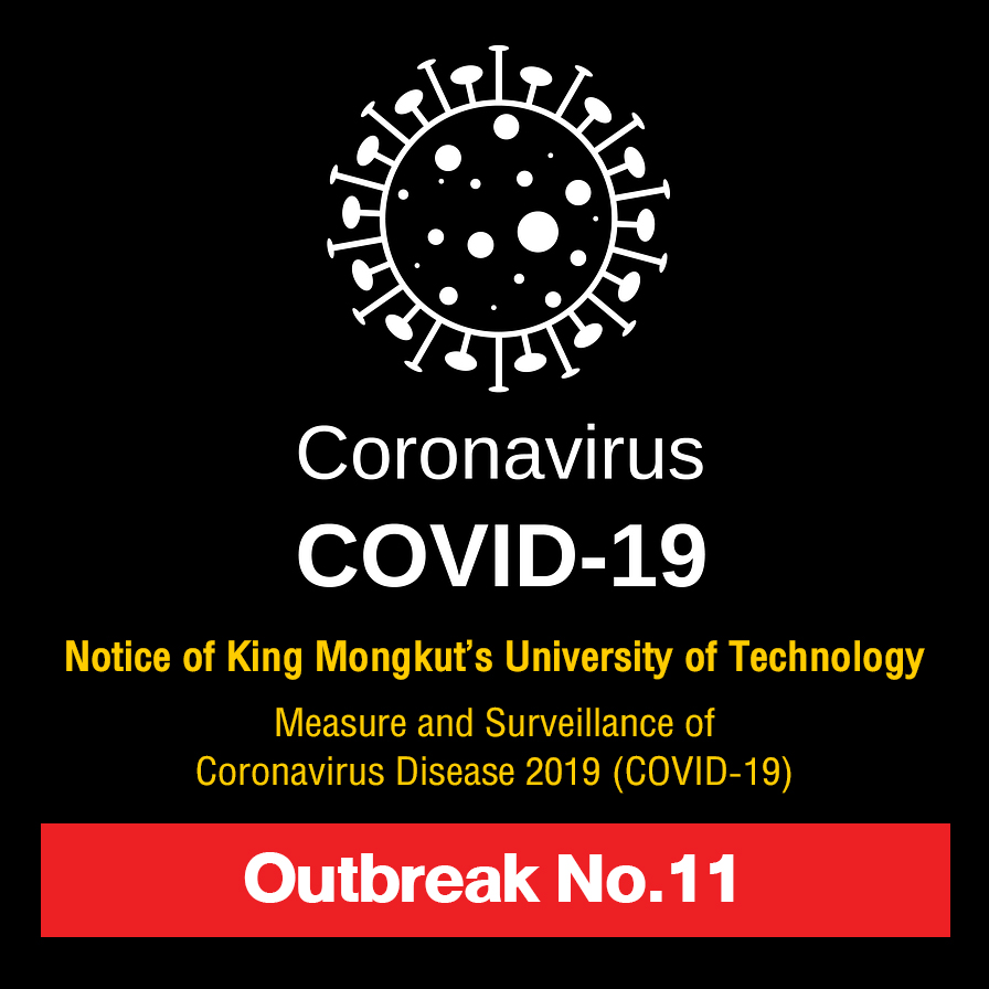 Notice of King Mongkut’s University of Technnology ThonburiThe surveillance of COVID-19 outbreak No.11 on March 23, 2021