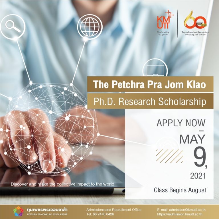 KMUTT opens the application for Petchra Pra Jom Klao Ph.D. Research Scholarship Academic Year 1/2021 (Beginning August 2021)