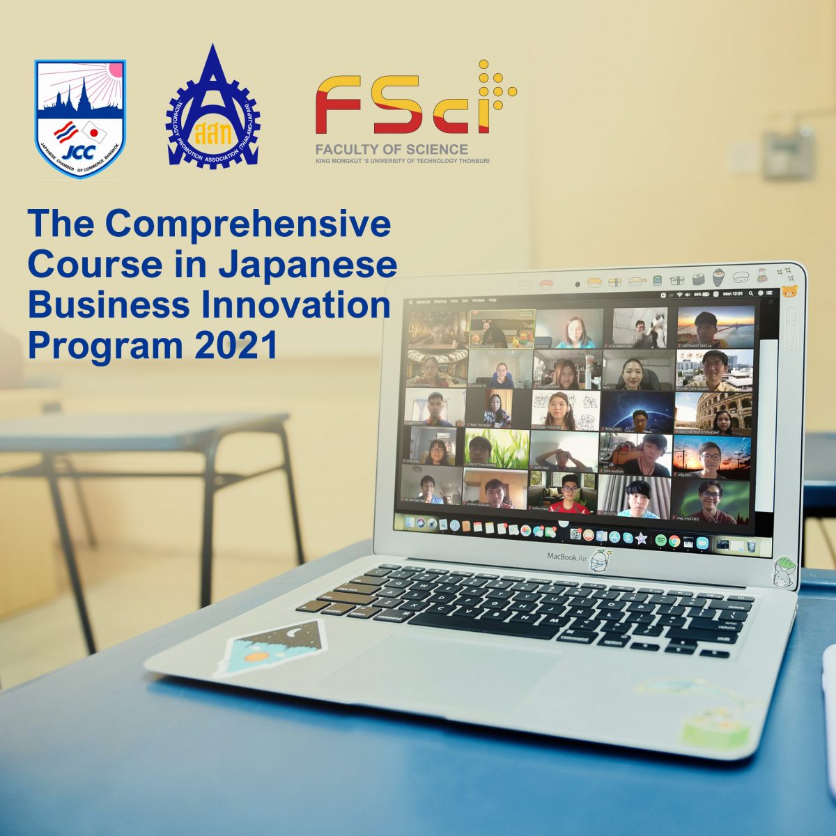 The Comprehensive Course in Japanese Business Innovation Program 2021 เตรียมพร้อมสู่ตลาดแรงงานด้านนวัตกรรมทางธุรกิจและอุตสาหกรรม