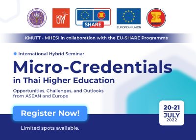 สัมมนาวิชาการนานาชาติ ภายใต้หัวข้อ “MICRO-CREDENTIALS IN THAI HIGHER EDUCATION: OPPORTUNITIES, CHALLENGES, AND OUTLOOKS FROM ASEAN AND EUROPE”
