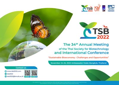 The 34th Annual Meeting of the Thai Society for Biotechnology and International Conference (TSB 2022)