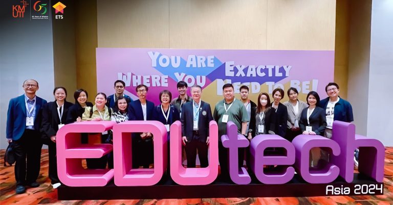 ทีม ETS จาก KMUTT พาทุกคนท่องโลกเทคโนโลยีการศึกษาในงาน EDUTech Asia 2024 (6-7 พ.ย. 67) ณ ประเทศสิงคโปร์