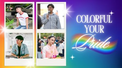 Colorful Your Pride: บันทึกตัวตนที่ไม่ต้องเหมือนใคร เพราะเราไม่ได้มีแค่สีเดียวในตัวเอง