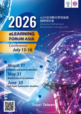 ขอเชิญบุคลากร มจธ. ส่ง Abstract ในงานประชุมวิชาการ eLearning Forum Asia 2026 (eLFA 2026) จะจัดขึ้น ณ National Taipei University of Business ระหว่างวันที่ 15–16 กรกฎาคม พ.ศ. 2569 ณ กรุงไทเป ประเทศไต้หวัน 